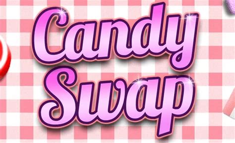 candy swap slot  Players have to fill up any of the displayed canisters to ramp up the reward potential